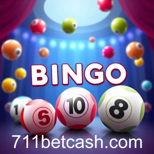 Bingo Under the Spotlight: Exploring 711bet's Dynamic Online Experience